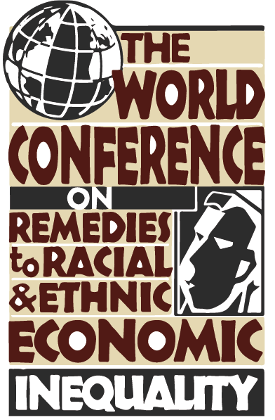 5th World Conference on Remedies to Racial and Ethnic Economic Inequality